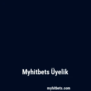 Myhitbets Üyelik